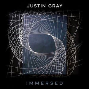 Immersed by Justin Gray